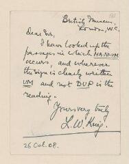 4 vues  - King, Leonard W[illiam] (British Museum). Lettre et carte autographes signées à Alfred Boissier. - Londres, 26 octobre 1908 - 23 avril 1912 (en anglais) (ouvre la visionneuse)