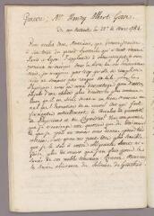 2 vues  - Bonnet, Charles. Copie de 2 lettres à Henri-Albert Gosse. - \'De ma Retraite\' et Genthod, 22 mars - 18 octobre 1784 (ouvre la visionneuse)