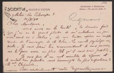 2 vues  - Rignano, Eugenio. 1 c.a.s. à Edouard Claparède. - Milan, 30 septembre 1911 (ouvre la visionneuse)