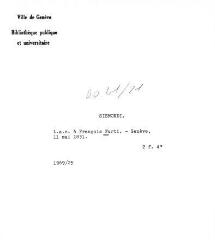 3 vues  - Sismondi, J[ean] C[harles] L[éonard] de. Lettre autographe signée à Fran[cesco] Forti. - Genève, 11 mai 1831. 2 f. in-quarto (ouvre la visionneuse)