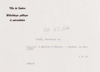 5 vues [Staël, Germaine de]. Lettre autographe non signée à Fourcault-Pavant. - Genève, 12 décembre [1805]. 2 f. in-quarto. (Avec une apostille signée Eugène)