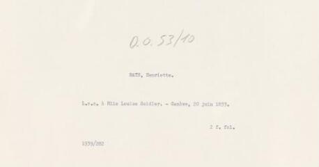 3 vues  - Rath, Mademoiselle [Henriette]. Lettre autographe signée à Mademoiselle Louise Seidler. - Genève, 20 juin 1833. 2 f. in-folio (ouvre la visionneuse)