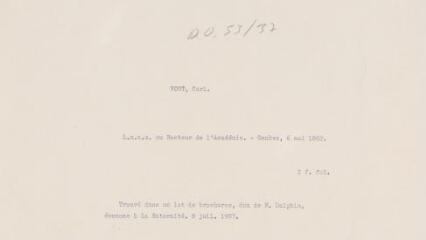3 vues  - Vogt, C[arl]. Lettre non autographe signée au Recteur de l\'Académie. - Genève, 6 mai 1862. 2 f. in-folio (ouvre la visionneuse)