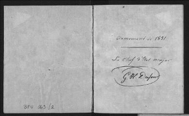 27 vues  - \'Armement de 1831\', composition de l\'état major général, des divisions, brigades et bataillons, manuscrit autographe (ouvre la visionneuse)