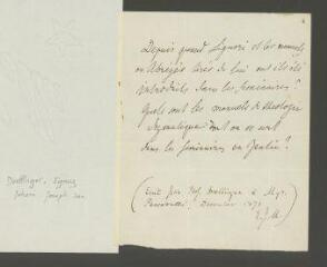 2 vues  - Doellinger, Ignaz Johann Joseph von. 1 billet à Passavalli [Mgr Puecher - Passavalli].- [s.l.], décembre 1871 (ouvre la visionneuse)