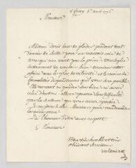 4 vues  - Voltaire. Lettre signée à Marc Duval, lieutenant général civil et criminel du baillage de Gex.- Ferney, 5 avril 1776. (ouvre la visionneuse)