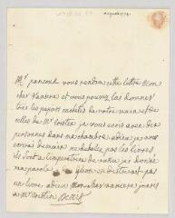 4 vues  - Denis, Marie-Louise Mignot, Mme. Lettre autographe signée à Jean-Louis Wagnière.- [Paris], [11] août 1778 (ouvre la visionneuse)
