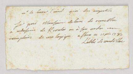 2 vues  - Condillac, Étienne Bonnot de. Note autographe signée à [Le Leure l\'aîné.- Paris], 11 juin 1780 (ouvre la visionneuse)