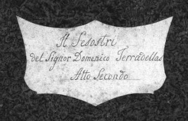 220 vues Il Sesostri, del Sigr Domenico Terradellas. Roma nel Teatro delle Dame 1751. Partition d'orchestre. Volume 2 : Acte II