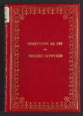 52 vues  - Rousseau, Jean-Jacques.- Manuscrit autographe de la \'Profession de foi du vicaire savoyard\'.- décembre 1761. (ouvre la visionneuse)