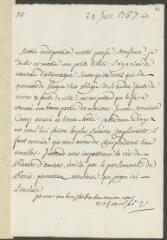 4 vues  - V[oltaire]. Lettre de la main de Jean-Louis Wagnière, signée d\' une initiale, la subscription autographe, à [Jean-]Robert Tronchin, à Lyon.- [24 juin 1757] () (ouvre la visionneuse)
