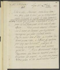 2 vues  - T[ronchin], J[ean-]R[obert]. Copie autographe d\'une lettre, signée d\'initiales, à Voltaire.- Lyon, 3 décembre 1760 (ouvre la visionneuse)