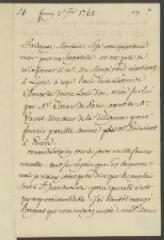4 vues  - V[oltaire]. Lettre de la main de Jean-Louis Wagnière, signée d\'une initiale, la subscription autographe, à [Jean-Robert] Tronchin, à Lyon.- Ferney, 2 septembre 1761 (taxe et marque postales) (ouvre la visionneuse)