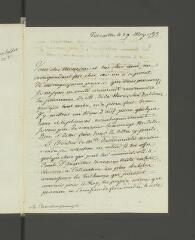 4 vues Hennin, [Pierre-Michel]. Lettre autographe signée, à [François] Tronchin-Fromaget.- Versailles, 29 mai 1783