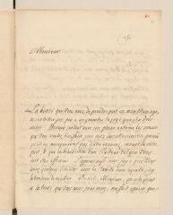 4 vues  - Montmollin, [E.? ou J.? ou L.?] de. Lettre signée à Louis Tronchin relative à la disgrâce de son père et de son oncle le chancelier [Georges de Montmollin].- Neuchâtel, 12 février 1693 (ouvre la visionneuse)