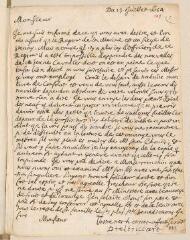 2 vues  - Drelincourt, Charles. Lettre autographe signée à Louis Tronchin.- sans lieu, 13 juillet 1654 (ouvre la visionneuse)