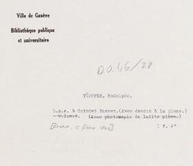 3 vues Töpffer, R[odolphe]. Lettre autographe signée à Coindet [Basset] à Coindet. - [Genève, 13 février 1844]. 1 f. in-quarto. (Avec dessin à la plume)