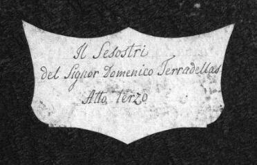 157 vues  - Il Sesostri, del Sigr Domenico Terradellas. Roma nel Teatro delle Dame 1751. Partition d\'orchestre. Volume 3 : Acte III (ouvre la visionneuse)