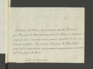 2 vues  - [Tronchin, François]. Copie autographe non signée d\'un billet à [Charles de La Croix, marquis et] maréchal [de Castries].- Lundi 29 mars 1790 (ouvre la visionneuse)
