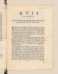 8 vues  - Imprimé intitulé \'Avis d\'E. M. M. à L. sur le projet de réünion des episcopaux et des presbiteriens d\'Angleterre, proposé par Mr Baudan etc\', daté du 18 janvier 1695.- 1695 (ouvre la visionneuse)